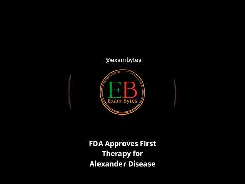 FDA Approves First Therapy for Alexander Disease | 2026