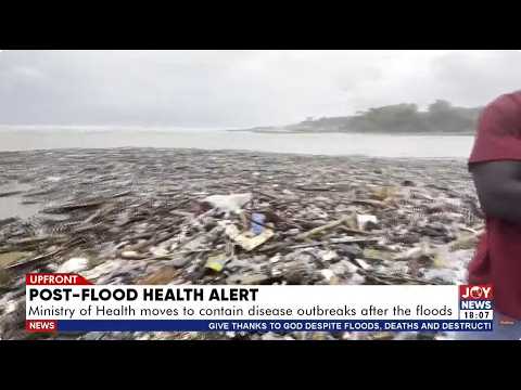 Ministry of Health moves to contain disease outbreaks after floods | 01-07-2026