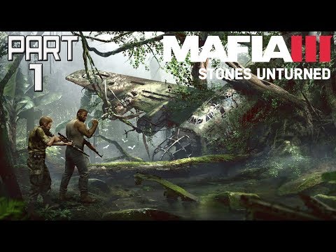 MAFIA 3 Stones Unturned DLC  Walkthrough | Part 1