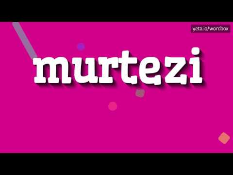 MURTEZI - HOW TO PRONOUNCE IT!?