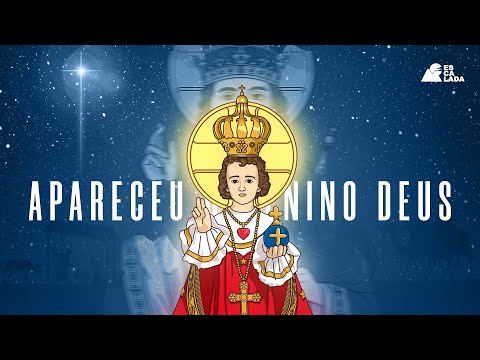 Apareceu O Menino Deus - Movimento Escalada