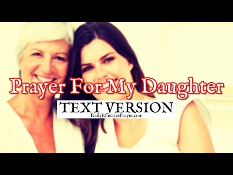 Prayer For My Daughter | Prayers For Daughter (Text Version - No Sound)
