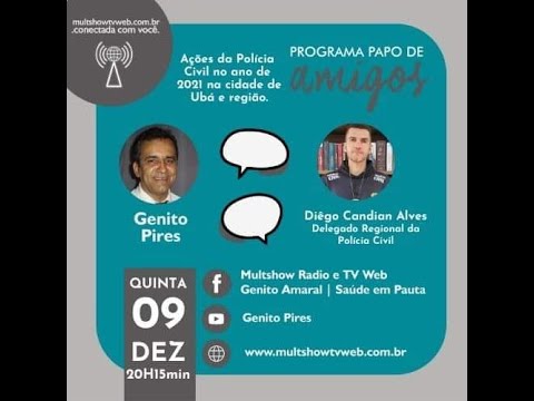 Dr. Diego Candian Alves no Programa Papo de Amigos-Um balanço de 2021
