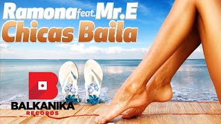 Ramona feat. Mr.  E - Chicas Bailando | Official SIngle