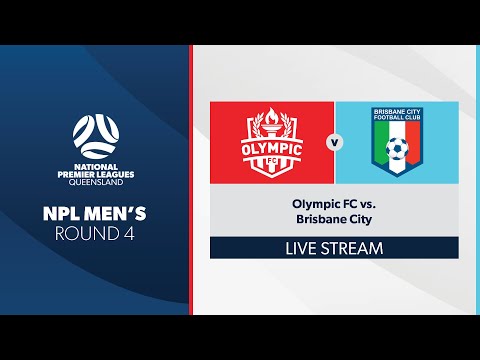 NPL Men's R4 - Olympic FC vs. Brisbane City
