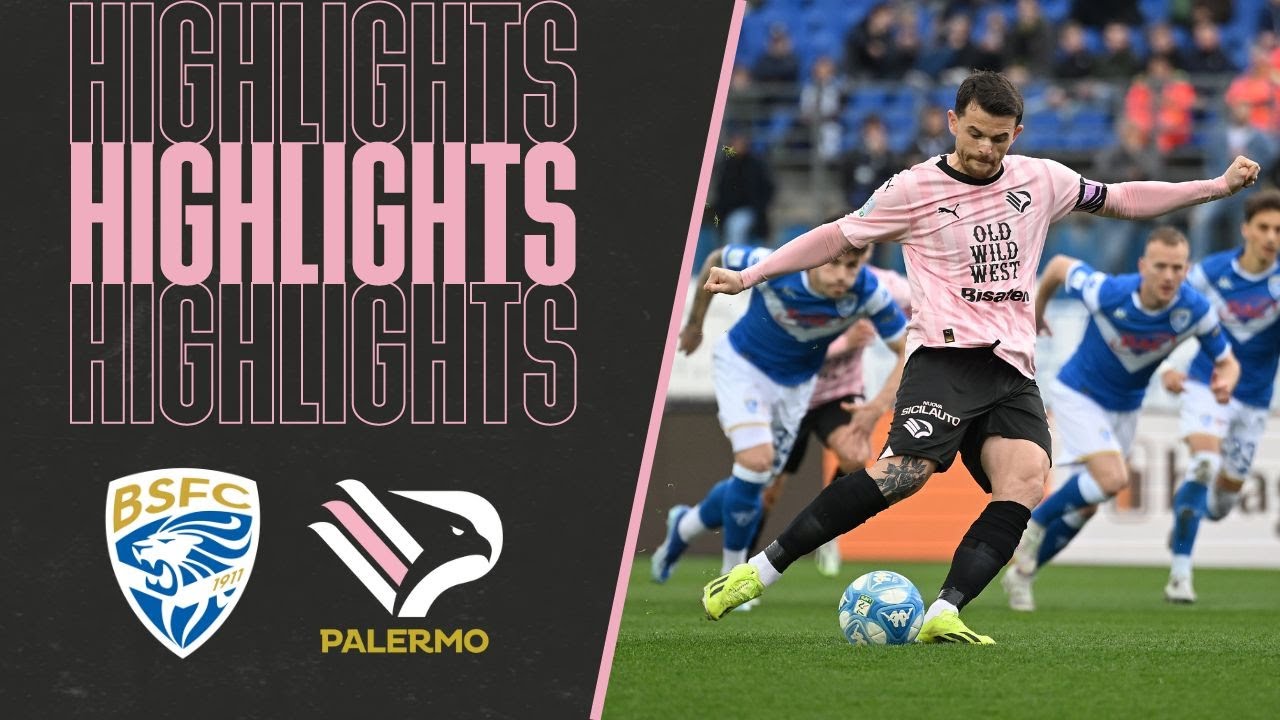 Brescia vs Palermo highlights