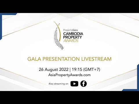 7th PropertyGuru Cambodia Property Awards - Gala Presentation Livestream