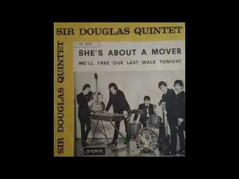 SHE'S ABOUT A MOVER SIR DOUGLAS QUINTET (REMIX)