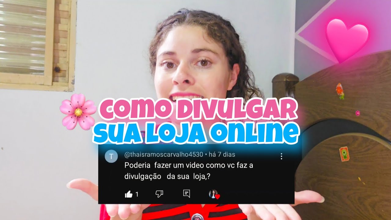 COMO DIVULGAR SUA LOJA NO INÍCIO? COMO DIVULGO A MINHA LOJA😱😍