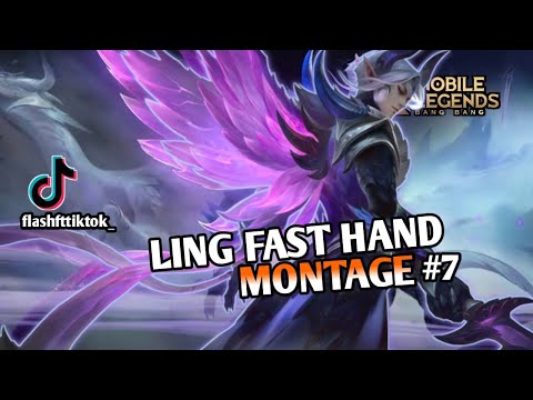 LING FASTHAND KAIRI STYLE MONTAGE #7 | BEST ULTIMATE  MOMENT | Ling Top Global | MLBB