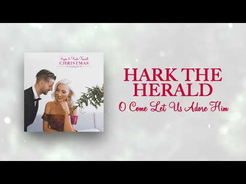 Thumbnail for Hark The Herald / O Come Let Us Adore Him video