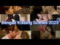 Bengali Actor And Actress Kissing Scenes 2025