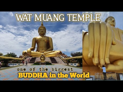 Templo Wat Muang em Angthong, Tailândia / Um dos maiores Budas do mundo
