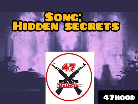 47 BULLETS _hidden secrets