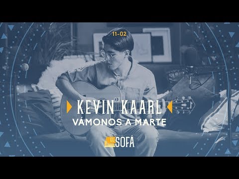 Kevin Kaarl - Vámonos a Marte (En vivo desde El Sofá)