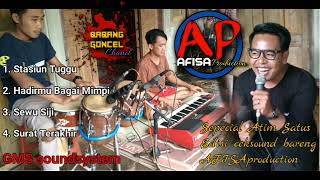 Download lagu Ful Atim Satus sepicial cek sound bersama Afisa production mp3