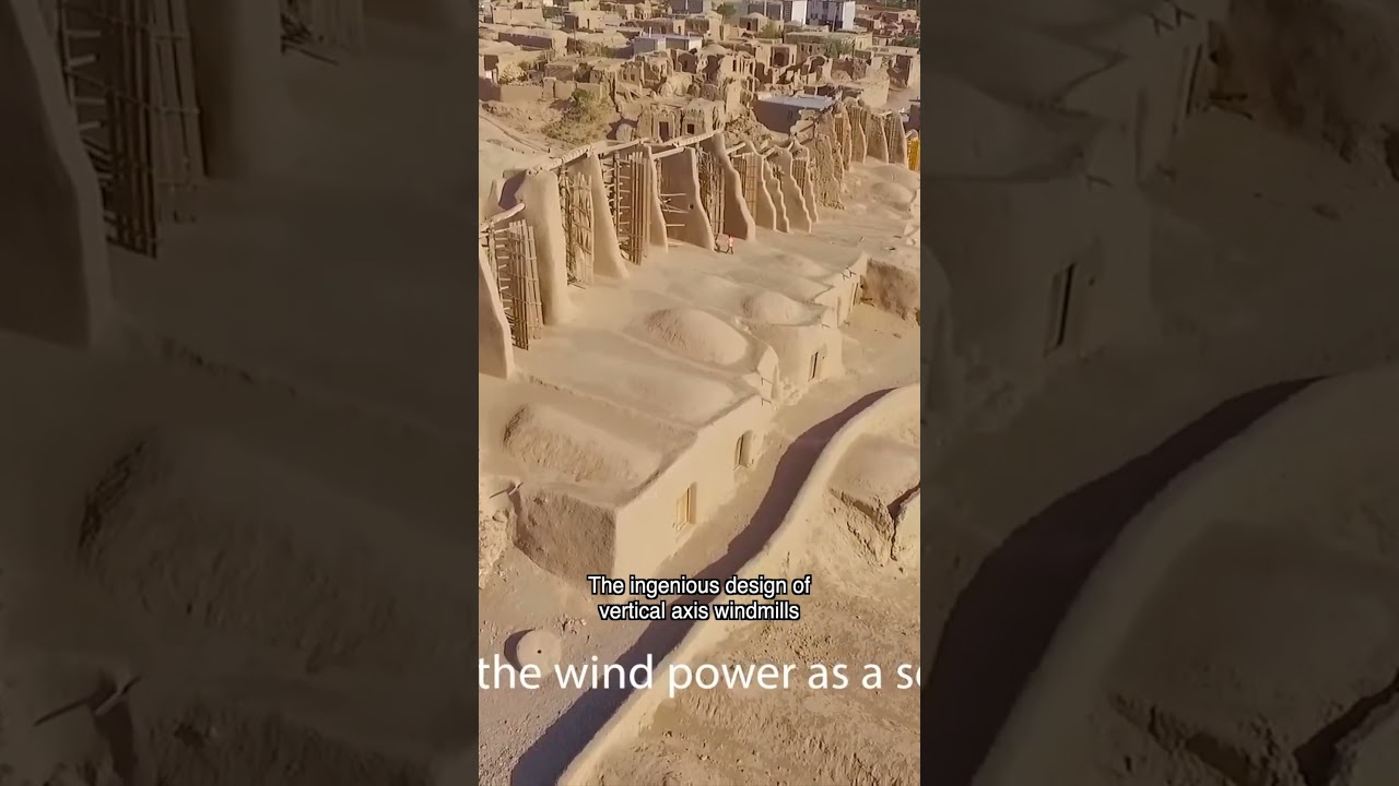 Persian Windmills & Windcatchers (500 CE)