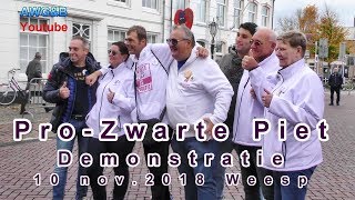 Pro Zwarte Piet demonstratie 2018 Weesp
