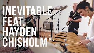 inEvitable feat. Hayden Chisholm &quot;When a woman drinks&quot; @ Studio Börne | LIVE FROM BERLIN