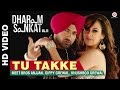 Tu Takke Dharam Sankat Mein Meet Bros Anjjan Feat Gippy Grewal Khushboo Grewal