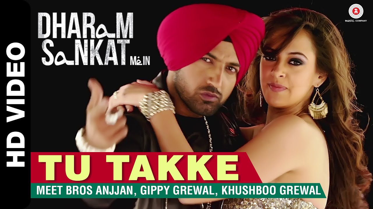 Tu Takke Lyrics  | Dharam Sankat Mein | Annu Kapoor, Rushita Pandya | Gippy Grewal, Khushboo Grewal | Meet Bros Anjjan