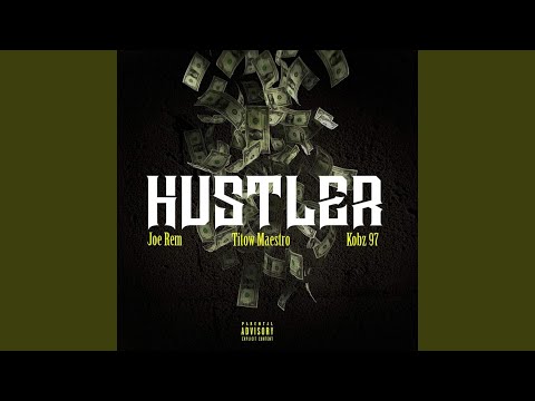 Hustler (feat. Joe Rem & Kobz97)