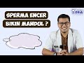 SPERMA ENCER APAKAH BIKIN PASANGAN SULIT HAMIL DOKTER SADDAM ISMAIL