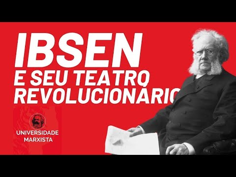 Henrik Ibsen e seu teatro revolucionário, com Afonso Teixeira - Universidade Marxista nº 506