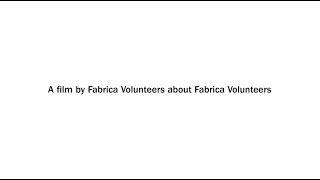 Fabrica Volunteers 2016