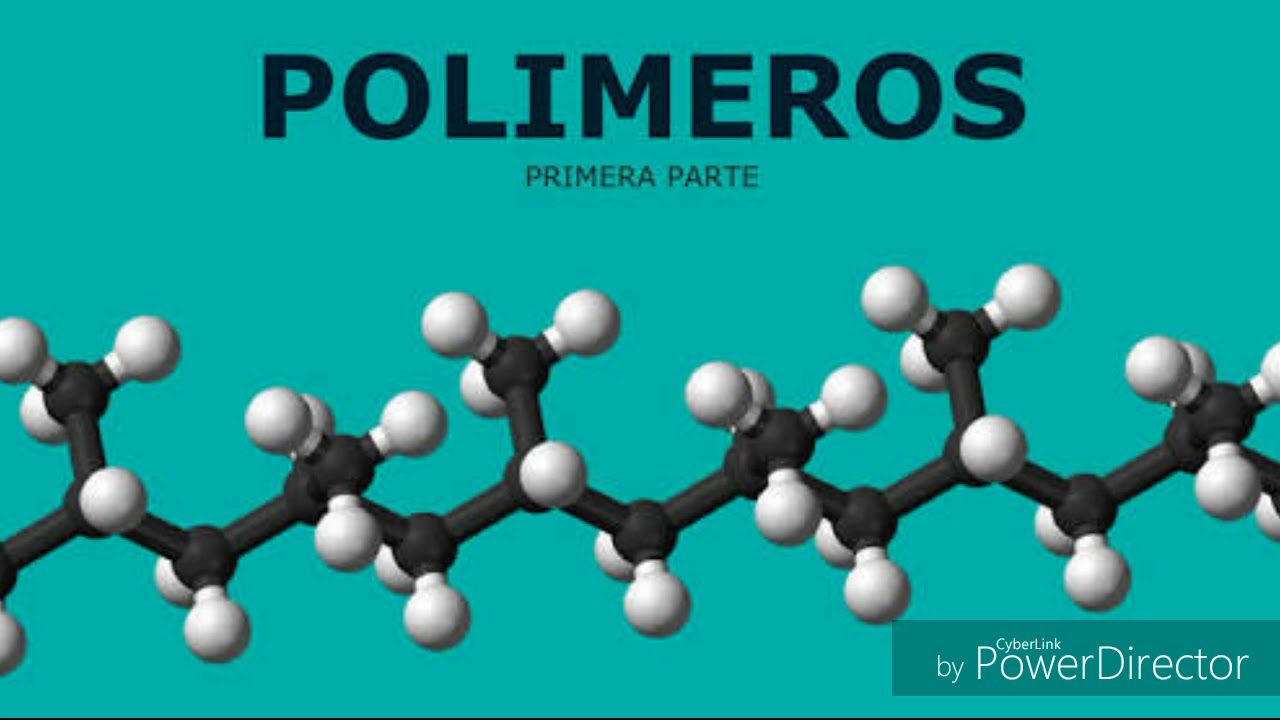 Polímeros, Monomeros y Cadenas