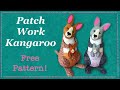 Easy Patchwork Kangaroo || FREE PATTERN || Full Tutorial with Lisa Pay