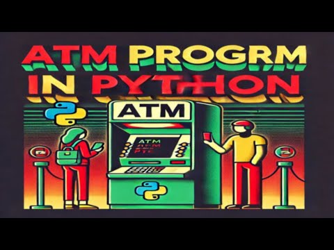 Python ile Bankamatik Atm Uygulamasi