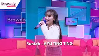 Download lagu Runtah | AYU TING TING | BROWNIS (5/2/24) mp3 Download lagu Runtah | AYU TING TING | BROWNIS (5/2/24) mp3