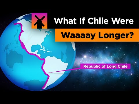 如果智利是哇哇大叫呢？ (What if Chile Was Waaaaaay Longer??)