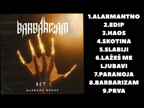 BARBARA BOBAK-BARABARIZAM (FULL ALBUM MIX)