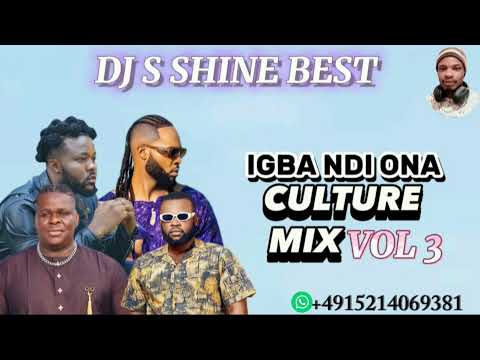 IGBA NDI OMA CULTURE MIX 2022 BY DJ S SHINE BEST