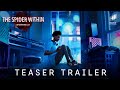 The Spider Within Short Film - Teaser Trailer (2023) Sony Pictures