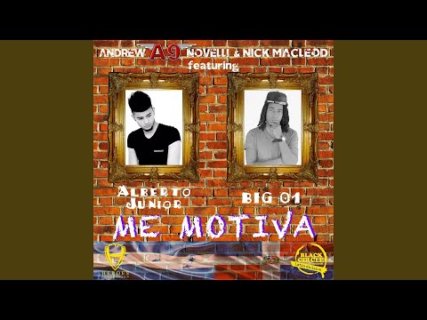 Me Motiva (feat. Alberto Junior, Big 01)
