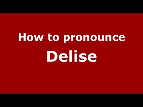 How to pronounce Delise (Spanish/Argentina) - PronounceNames.com