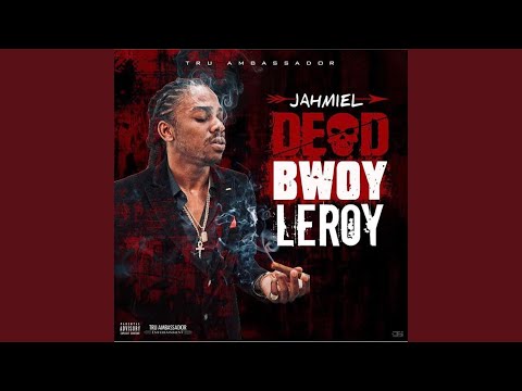 Dead Bwoy Leroy