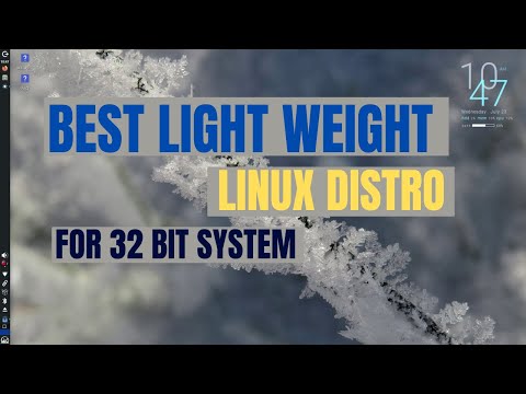  Best Linux Distro For 32 Bit System | Best Lightweight Fast Linux Distro In 2025