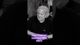 Dean Friedman - Interview - How it all began…
