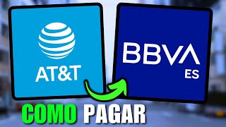 How to pay AT&T through BBVA (Complete Guide)