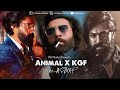 Animal X Kgf Mega Mashup – Bobby Deol X Yash X Ranbir Kapoor Mashup By DJ DALAL LONDON & VDJ Mahe