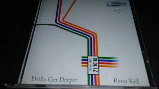 Drifts Get Deeper / Reno Kid - Split (1999) Full