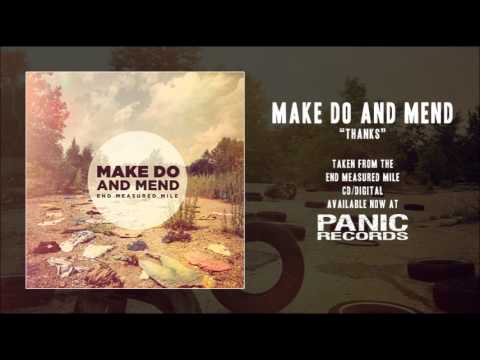 Make Do And Mend - Thanks