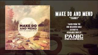 Make Do And Mend - Thanks