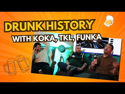 Drunk StarCraft History With Koka, TKL, And Funka