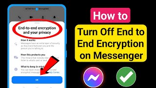 How to Turn Off End to End Encryption in Messenger || Remove End to End Encryption On Messenger 2024