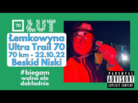 Łemkowyna Ultra Trail 70 #biegamwolnoaledokładnie